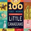 Discount 100 First Words for Little Canadians Book Books|Books