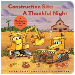 Clearance Construction Site: A Thankful Night Lift-the-Flap Book Books