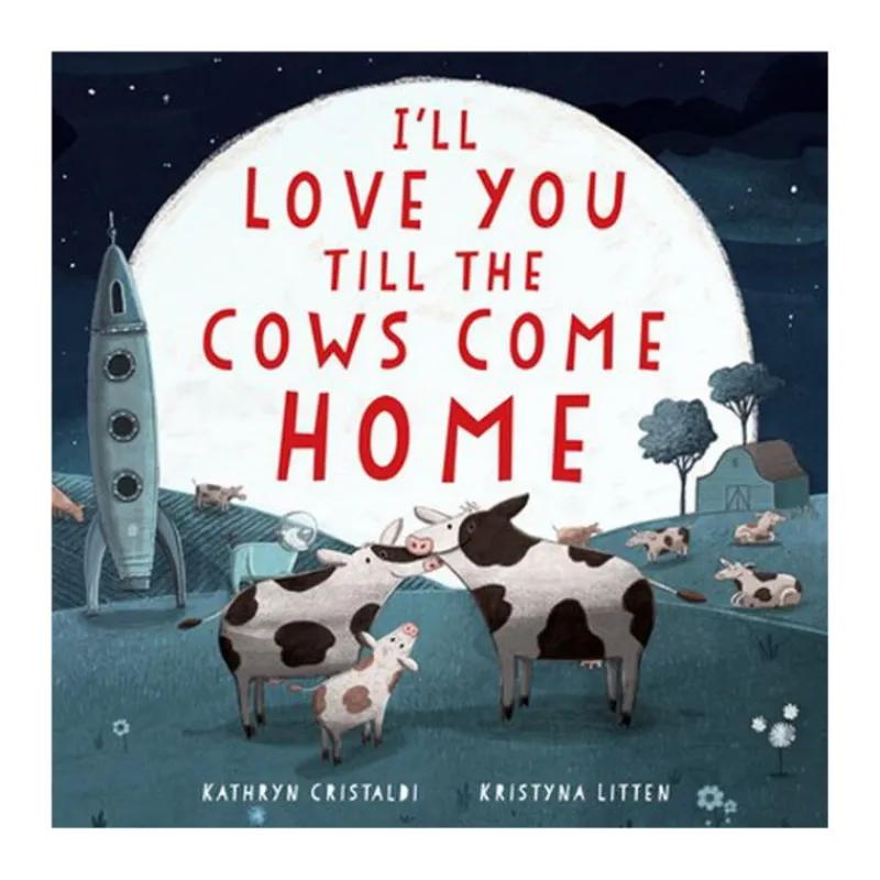 New I'll Love You Till the Cows Come Home Board Book Books|Books