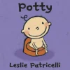 New Potty Book by Leslie Patricelli Books